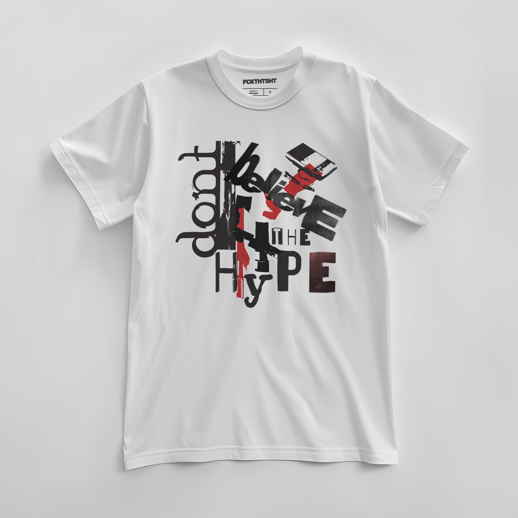 Don't Believe the Hype - Mens/Unisex t-shirt